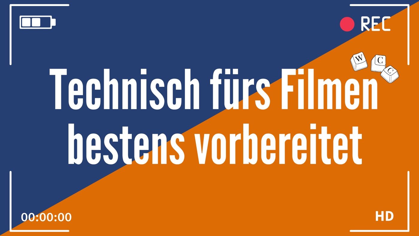 Youtube für Autor:innen: Technisch für Video Content bestens vorbereitet