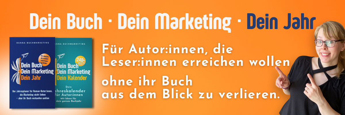 Der flexible Jahresplaner für Autor:innen in der Basis-Version (mit 240+ Content-Ideen, die wirklich Leser:innen erreichen) und der Deluxe-Version mit zusätzlich 12 Marketing-Themen über das gesamte Jahr verteilt. Du kannst jederzeit starten. Hanna Buchmarketing zeigt mit dem Finger auf die Worte: Mein Buch. "Mein Marketing. Jetzt holen." Dein Buchjahr beginnt hier