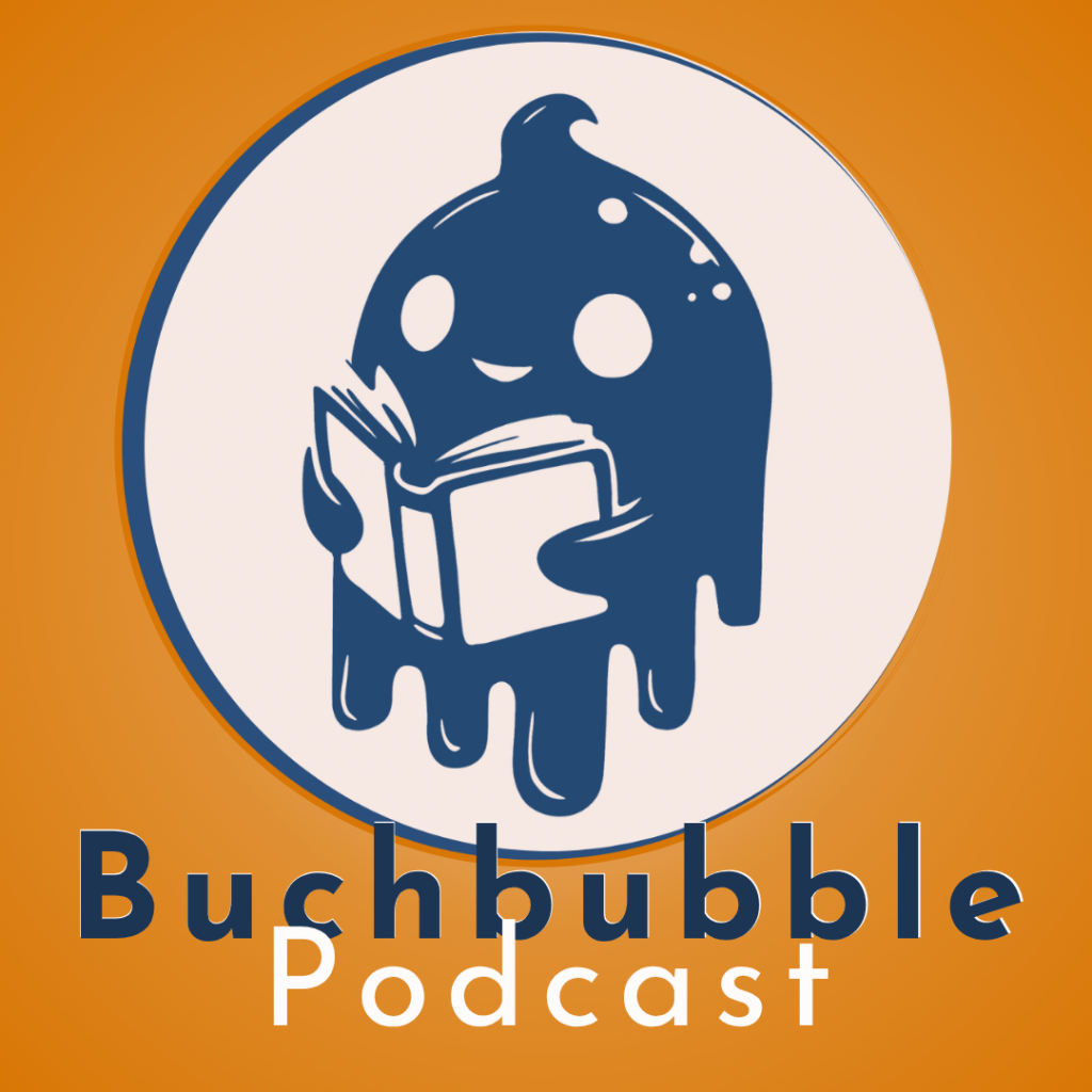 Buchbubble Podcast: Für Autor:innen, die Leser:innen auf ihre Weise finden wollen